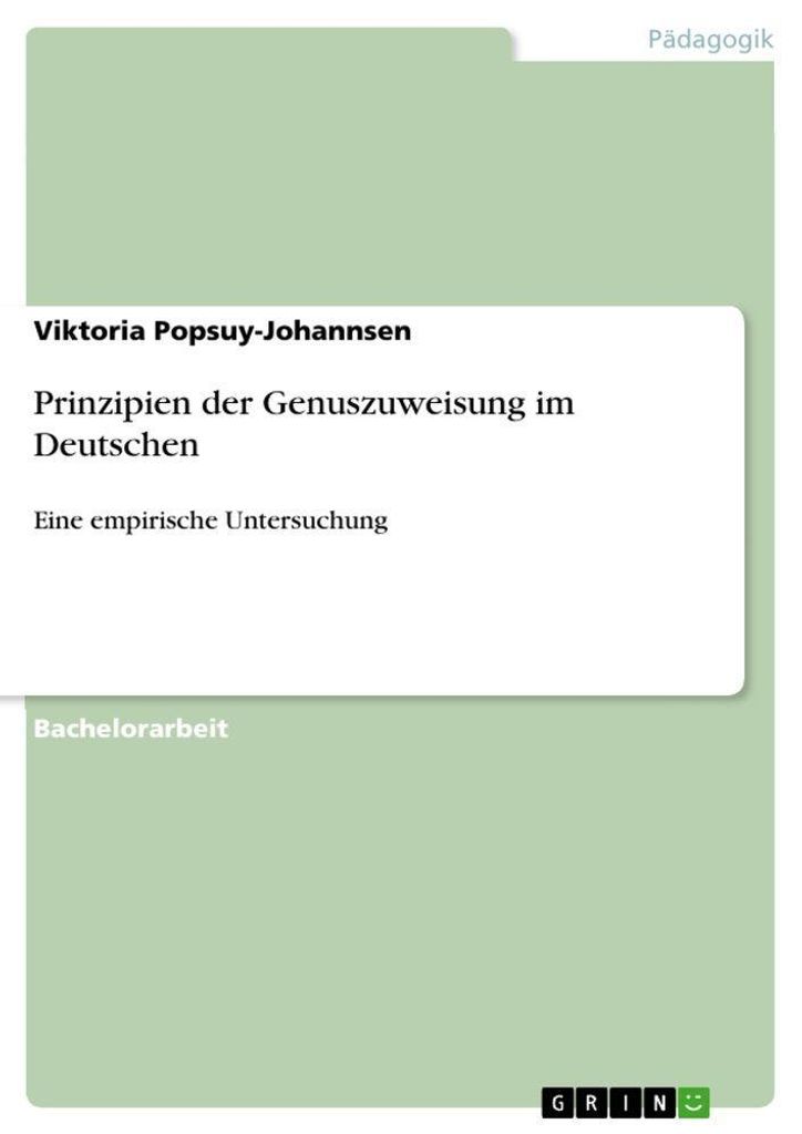 Prinzipien der Genuszuweisung im Deutschen