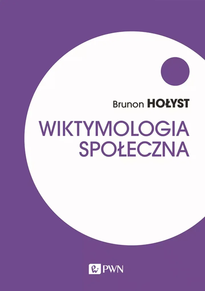 Wiktymologia Społeczna pour Étudiants en Criminologie et Psychologie