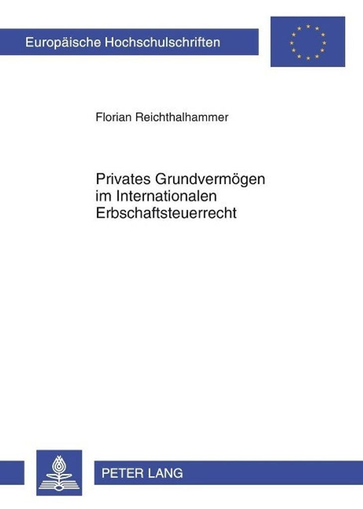 Privates Grundvermögen im Internationalen Erbschaftsteuerrecht