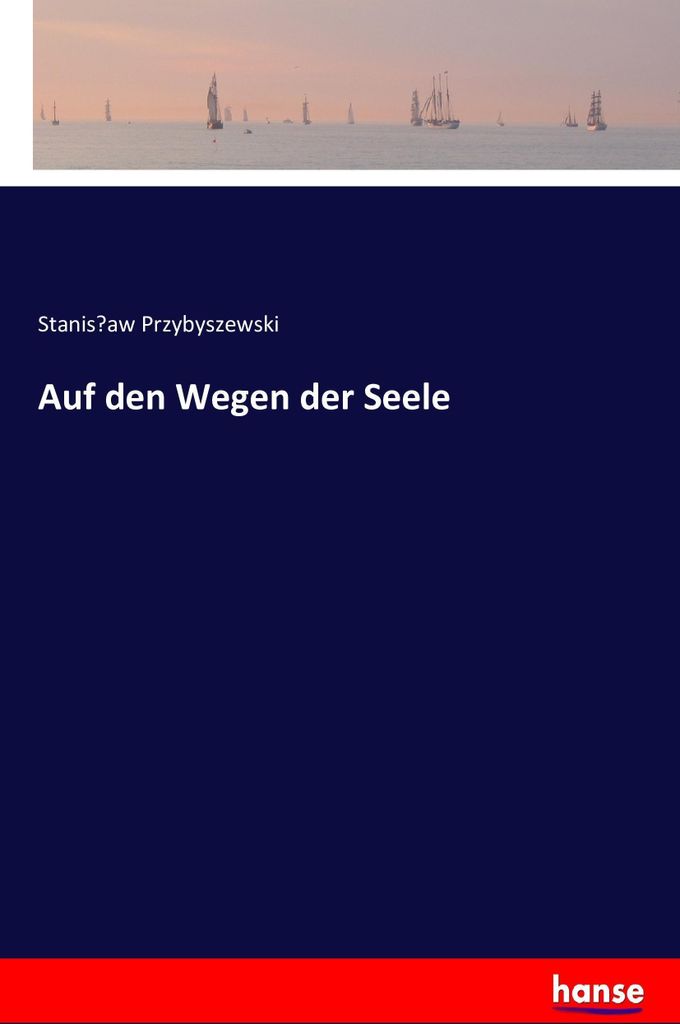 Auf den Wegen der Seele