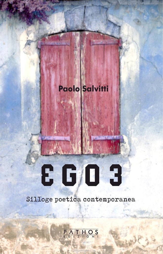 Salvitti, P: Ego 3. Silloge poetica contemporanea