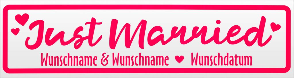 Kiwistar Just Married Wunschname Datum Magnetschild Schild magnetisch - 60cm Neonpink - Magnetfolie für Auto PKW Kfz