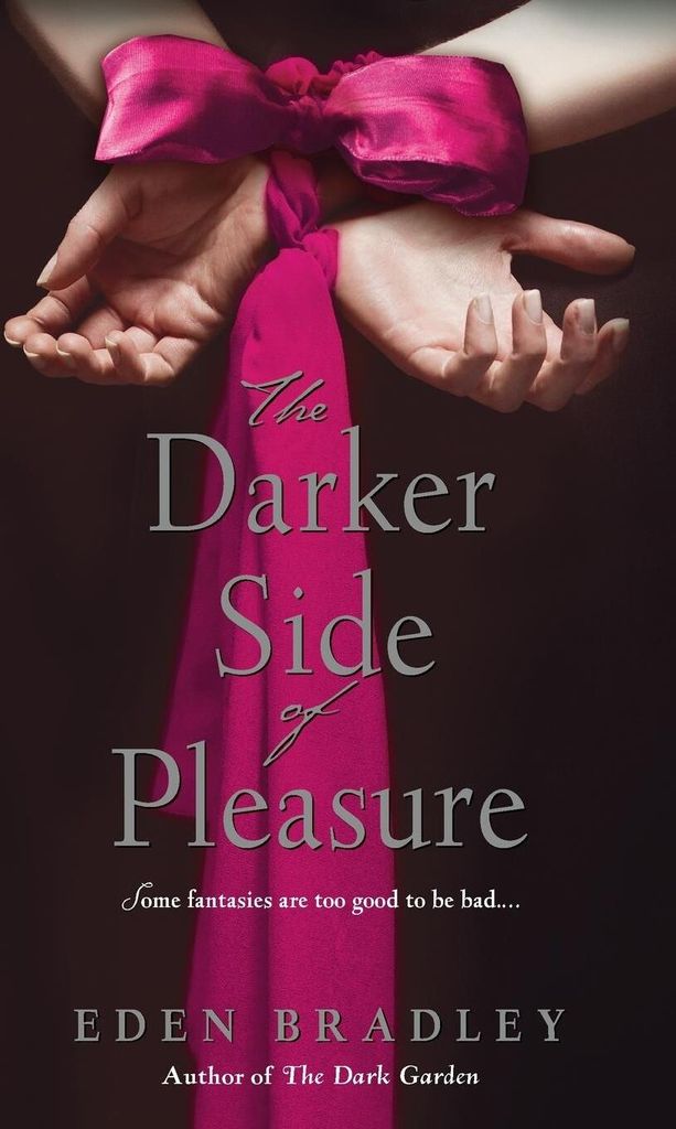 The Darker Side of Pleasure
