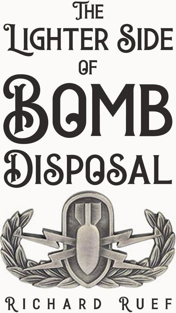 The Lighter Side of Bomb Disposal