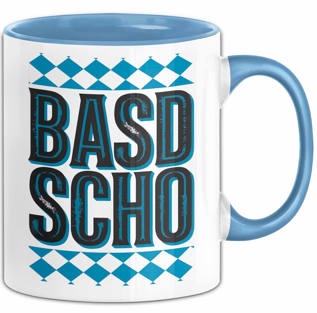 Deutschland München Bayern Bayerisch Tasse Geschenk Lustige Geschenkidee Spruch BASD SCHO (Blau)
