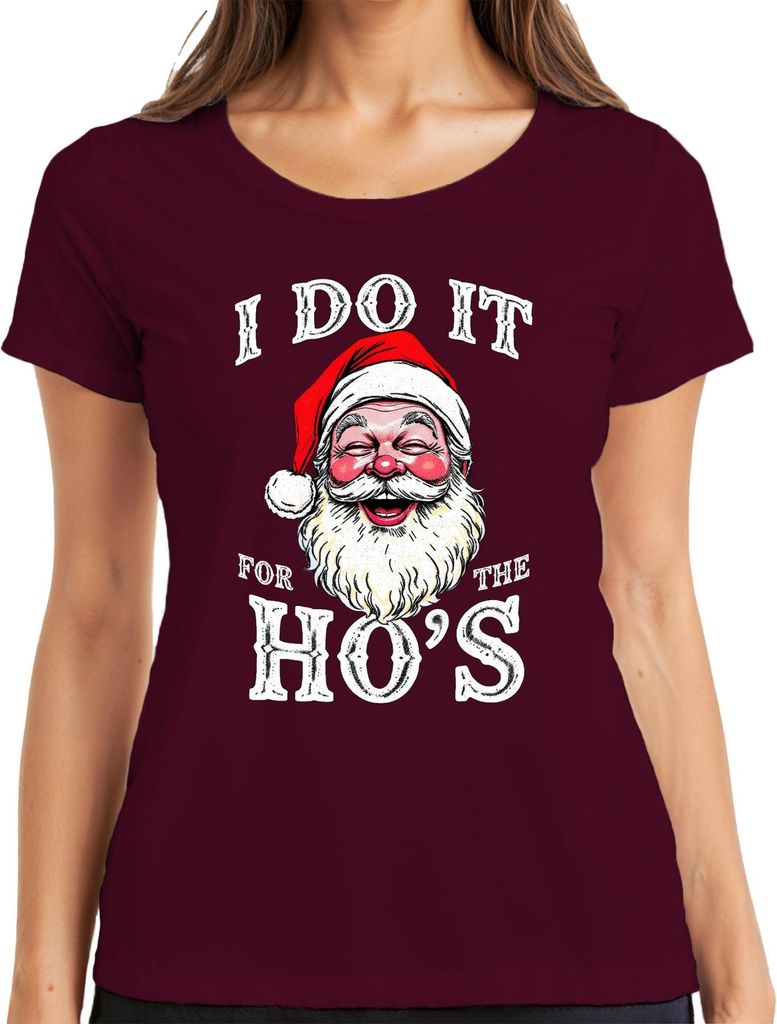 I DO IT FOR THE HO'S Weihnachtsmann Humor lustig Weihnachten Damen T-Shirt, Burgundy, M
