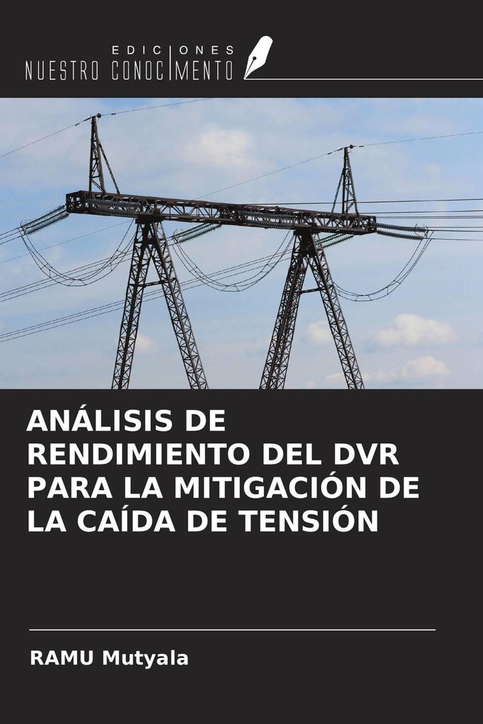 Análisis De Rendimiento Del Dvr Para La Mitigación De La Caída De Tensión