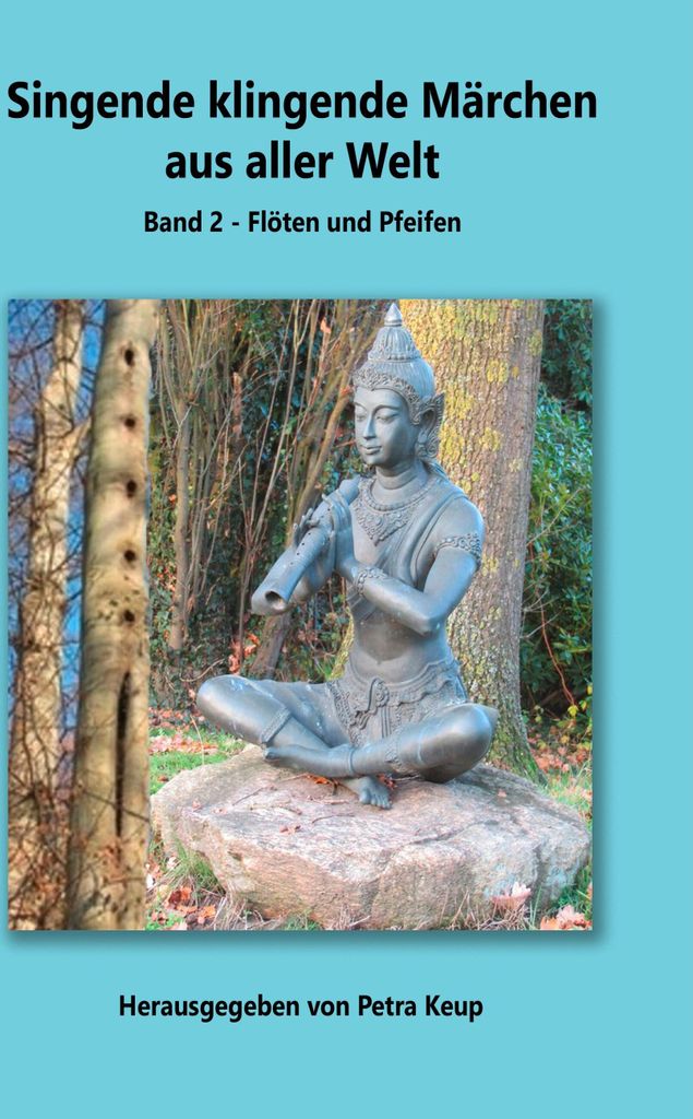 Singende klingende Märchen aus aller Welt: Band 2 -... Book