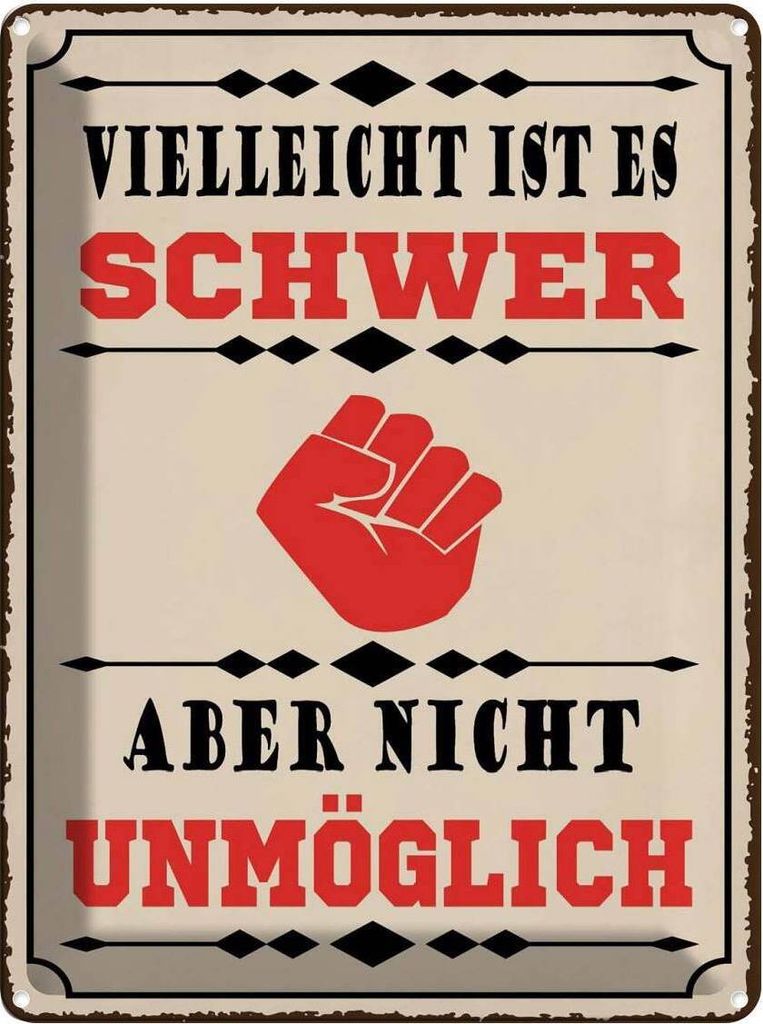 vianmo Blechschild 40x30 cm vielleicht ist es schwer aber Dekoration Spruch Zitat