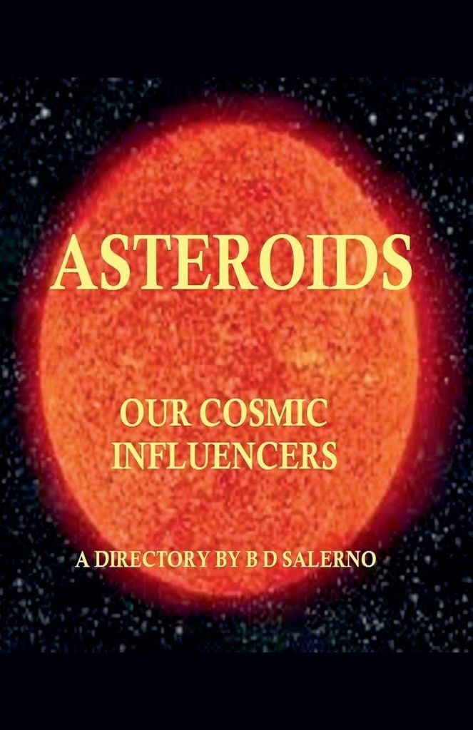 Asteroids Our Cosmic Influencers