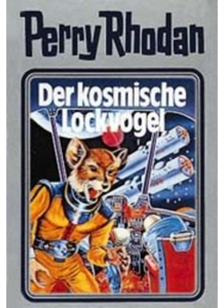 Perry Rhodan 04. Der kosmische Lockvogel