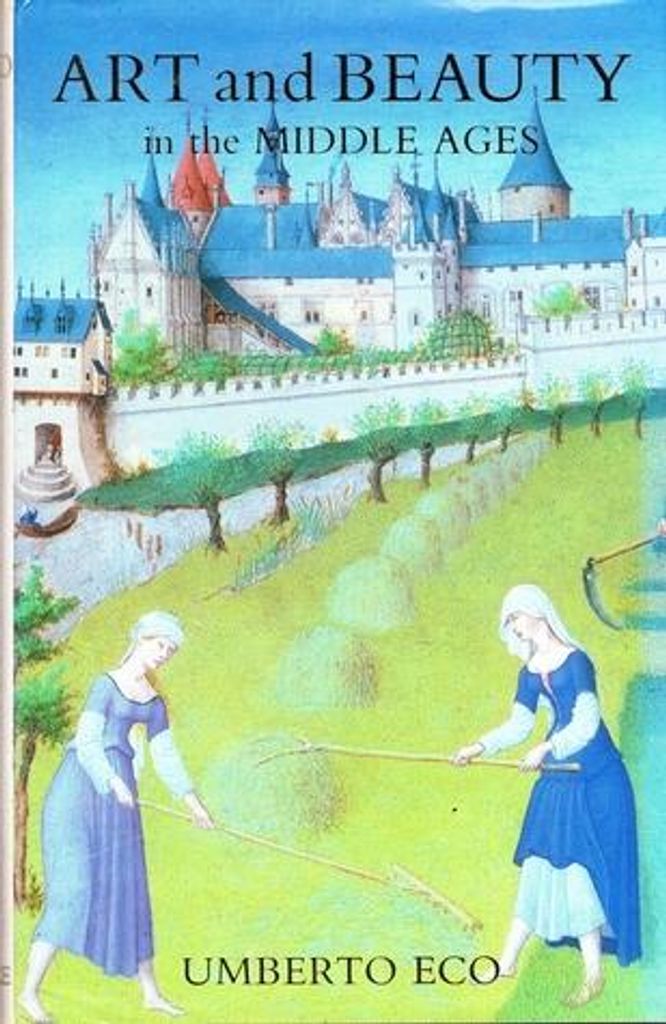 Art and Beauty in the Middle Ages | Umberto Eco