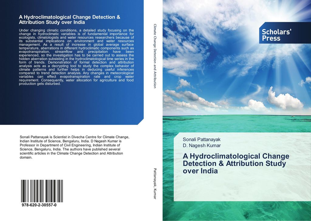 A Hydroclimatological Change Detection & Attribution Study over India