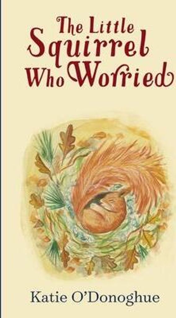 Little Squirrel Who Worried – Lingua: Inglese