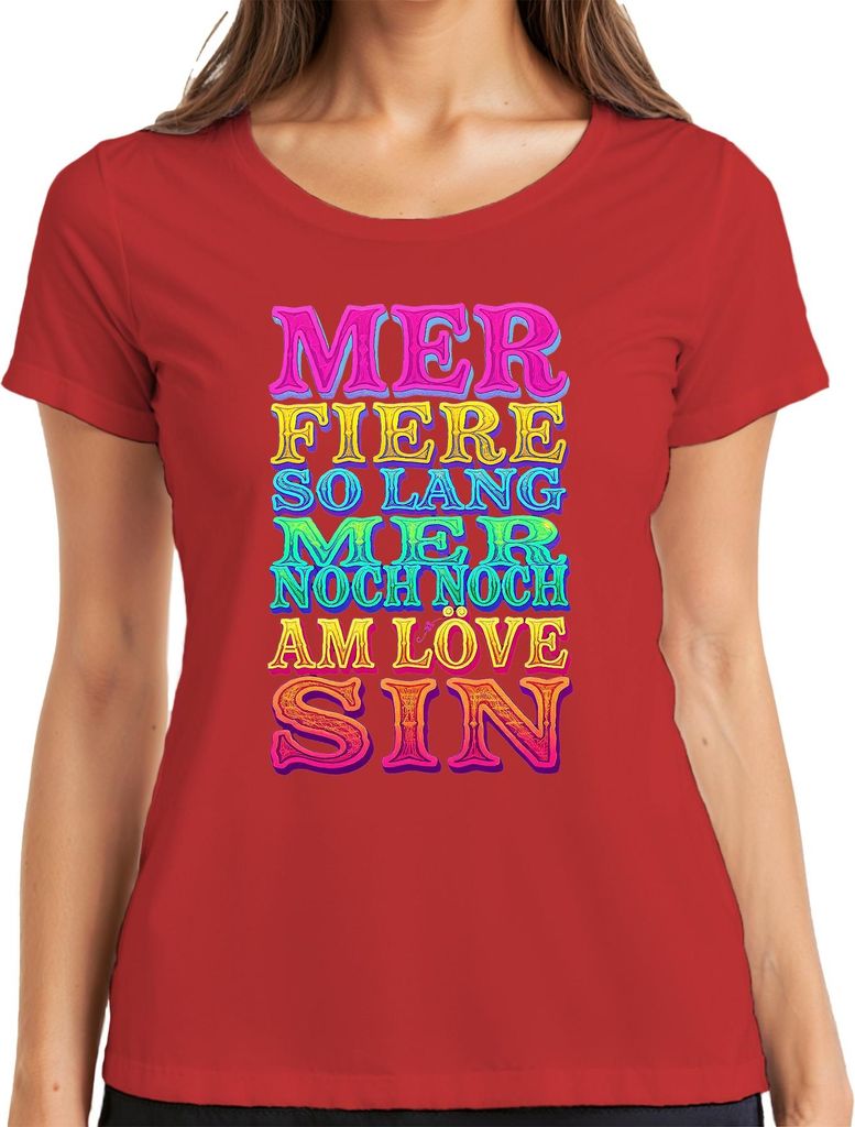 Kölsch Karneval Karnevalsjeck Mer fiere so lang Party Geschenk Damen T-Shirt, Rot, XXL