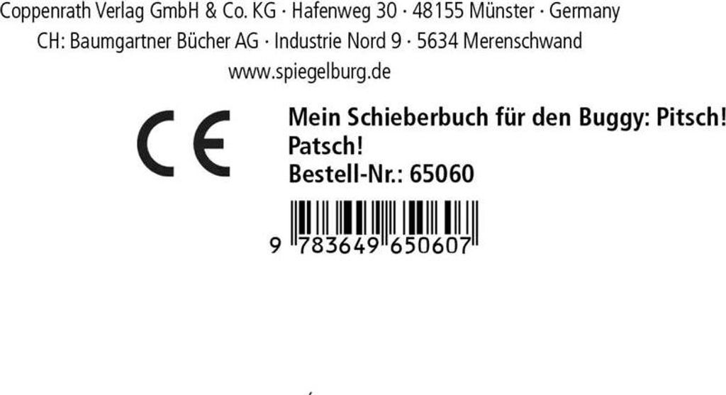 Coppenrath Verlag GmbH & Co.KG Mein Schieberbuch für den Buggy: Pitsch! Patsch! Wer ist da?