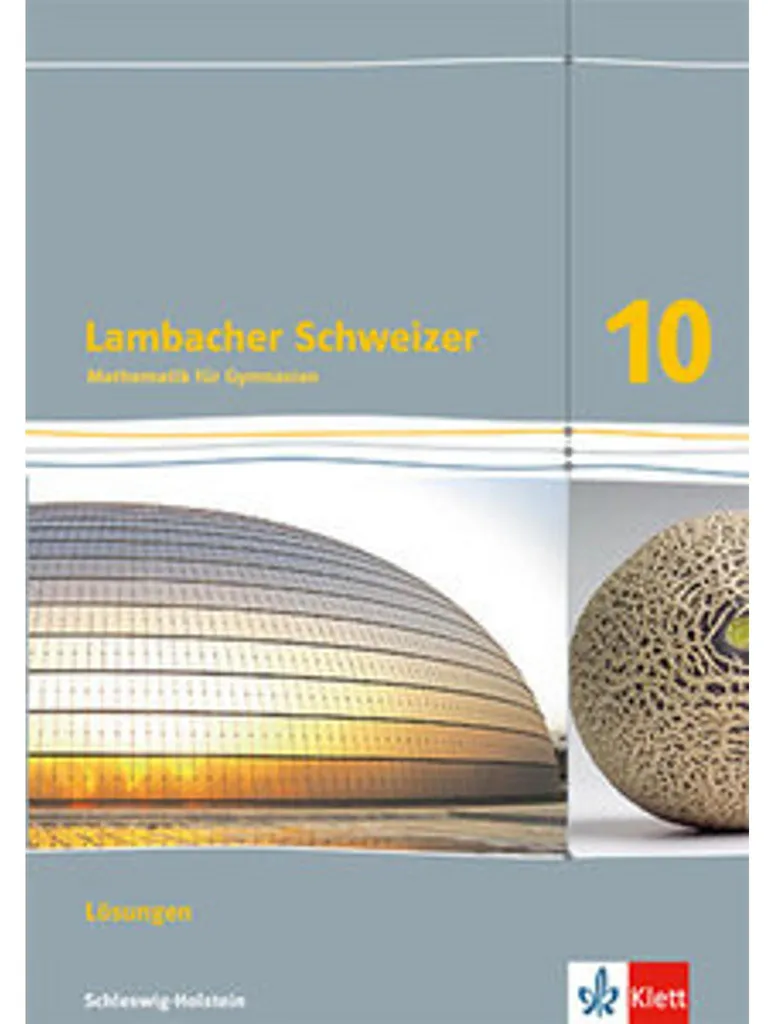 Corrigés Mathématiques 10 Lambacher Schweizer pour Soutien Scolaire SH 10