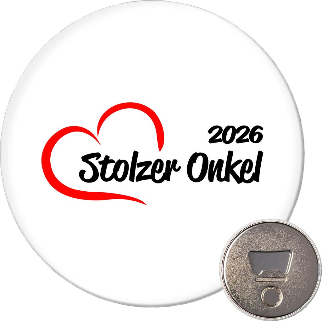 Huuraa Magnet Stolzer Onkel 2026 Herz 59mm Kühlschrankmagnet rund Flaschenöffner Geschenkidee