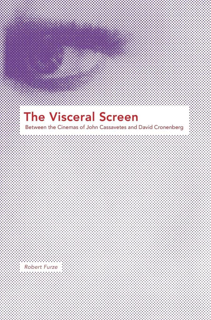 The Visceral Screen
