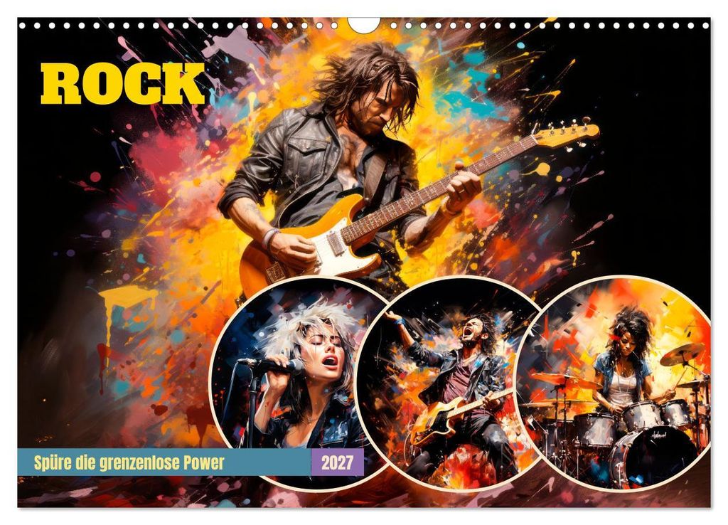 ROCK Spüre die grenzenlose Power (Wandkalender 2027 DIN A3 quer), CALVENDO Monatskalender