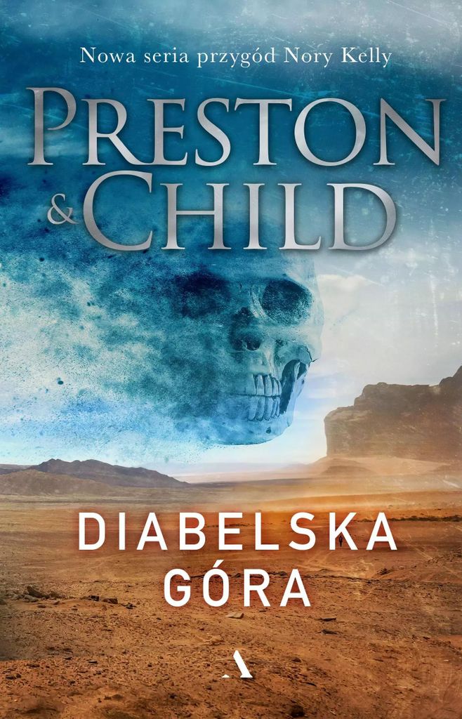 Diabelska góra - Douglas Preston, Lincoln Child (Krimi auf Polnisch)
