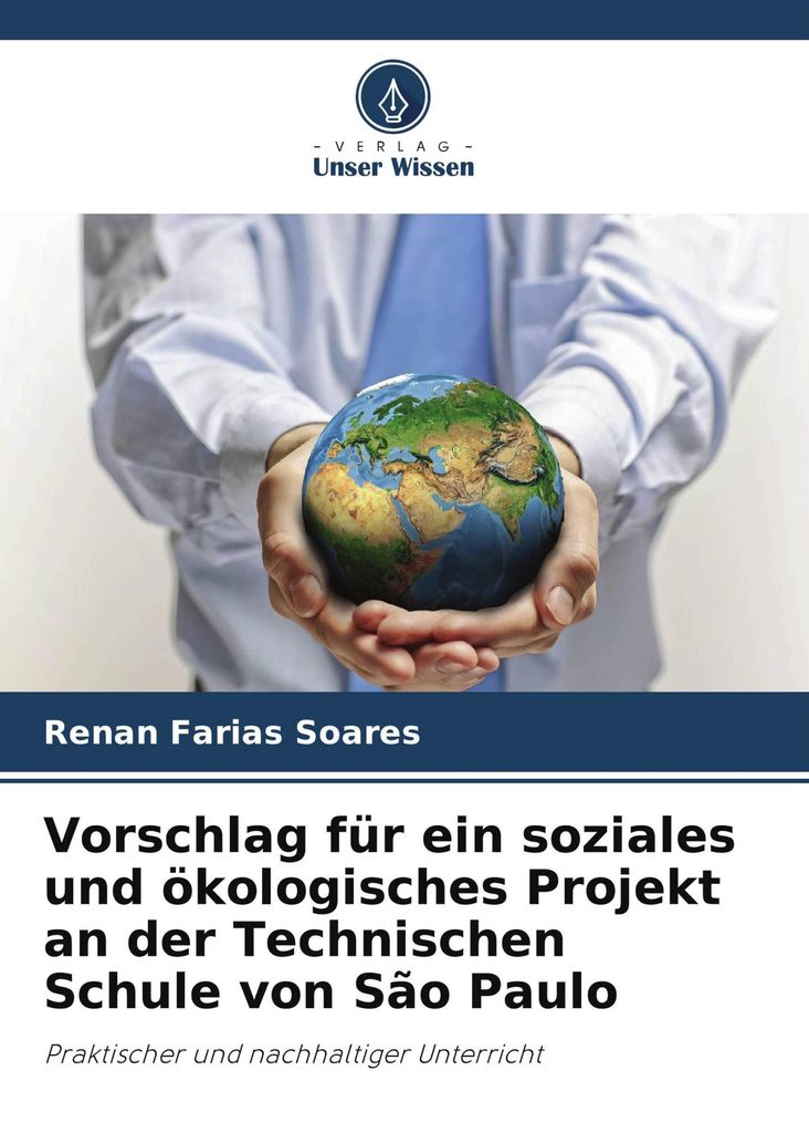 Vorschlag für ein soziales und ökologisches Projekt an der Technischen Schule von São Paulo