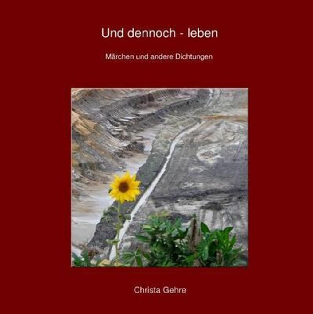 Und dennoch - leben