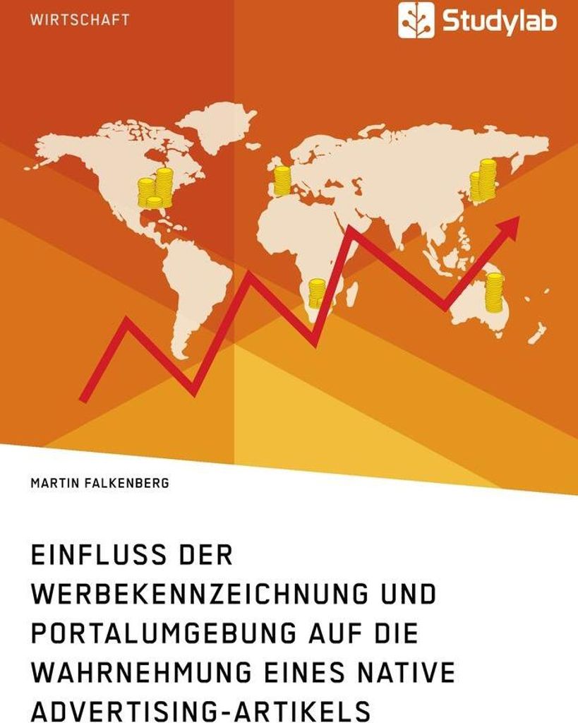 Einfluss der Werbekennzeichnung und Portalumgebung auf die Wahrnehmung eines Native Advertising-Artikels
