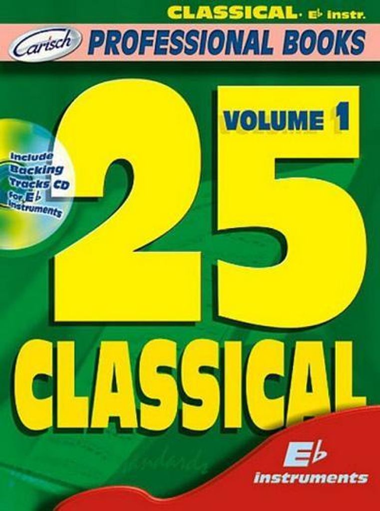 25 classical vol.1 (+CD)for e flat instruments
