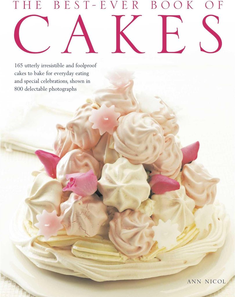 The Best-Ever Book of Cakes