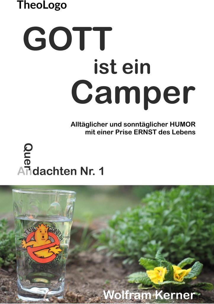 Gott ist ein Camper