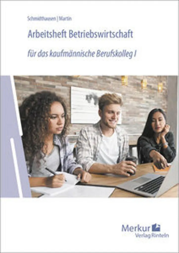 Réussir en gestion d'entreprise avec l'Arbeitsheft Betriebswirtschaft A4