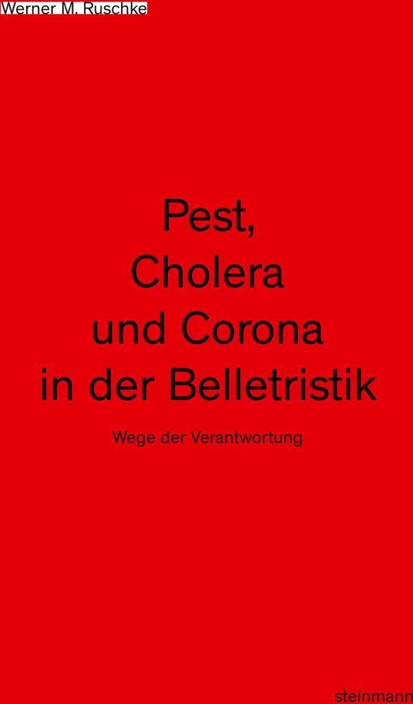 Pest, Cholera und Corona in der Belletristik