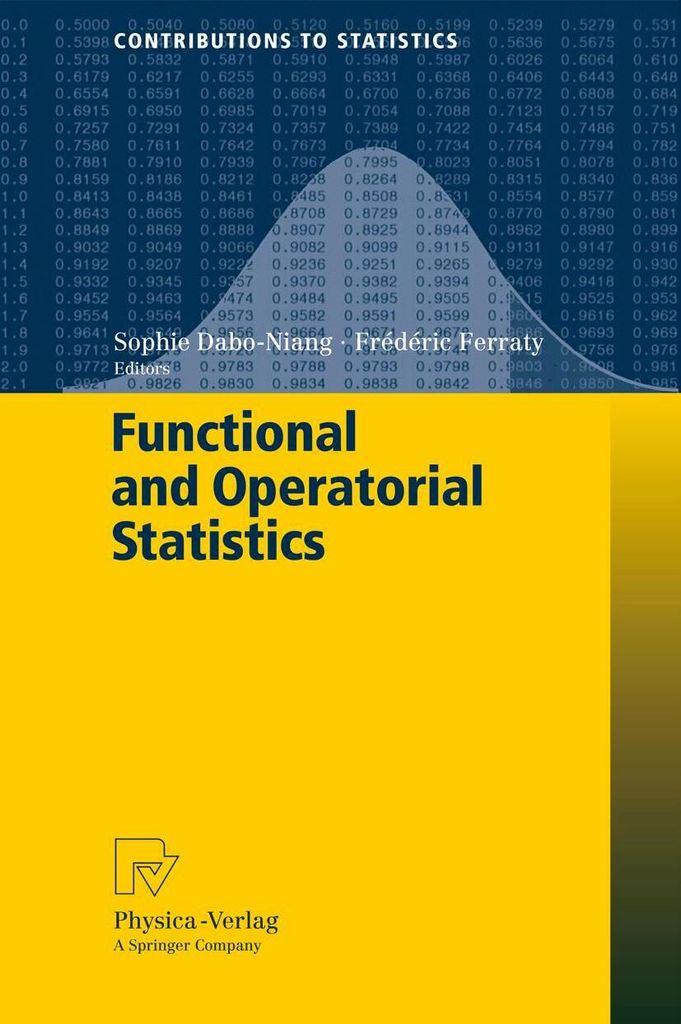 Functional and Operatorial Statistics