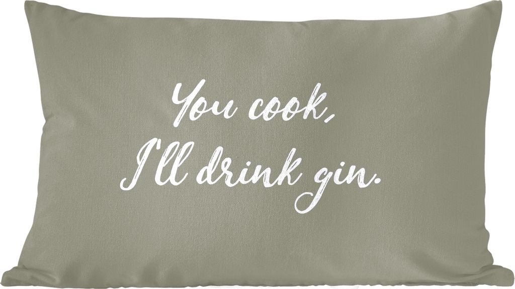 MuchoWow Zierkissen Sofakissen Wohnzimmer Dekokissen 50x30 cm Zitate - Du kochst, ich trinke Gin - Sprichwörter - Wohnzimmerdekoration - Polster...