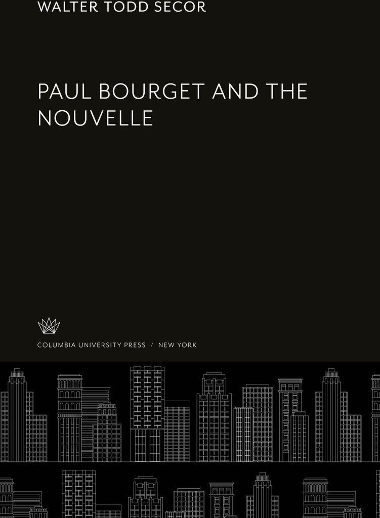 Paul Bourget and the Nouvelle