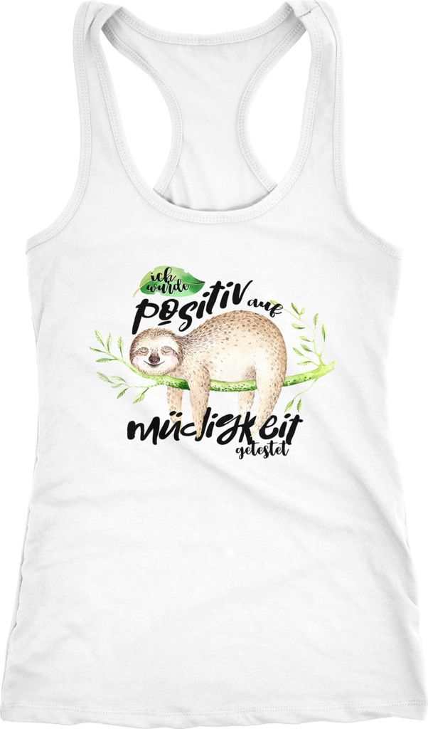 Damen Tanktop Faultier Ich wurde positiv auf Müdigkeit getestet Sloth Racerback Moonworks weiß XL