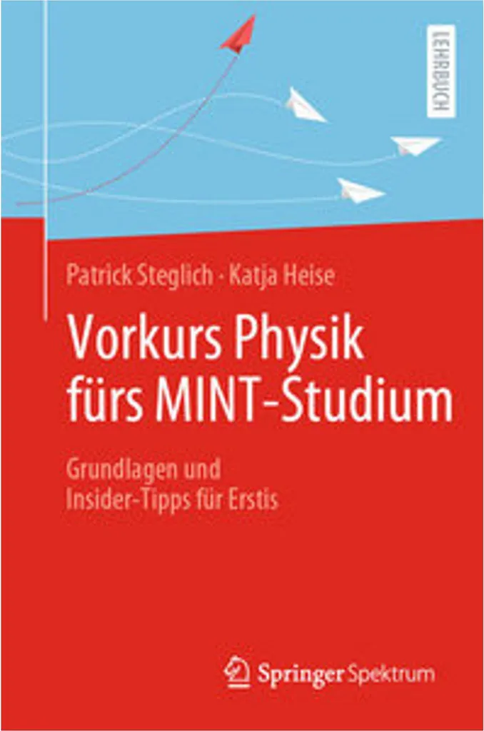 Cours de Physique Vorkurs Physik MINT avec Exercices et Corrigés 1ère - 2