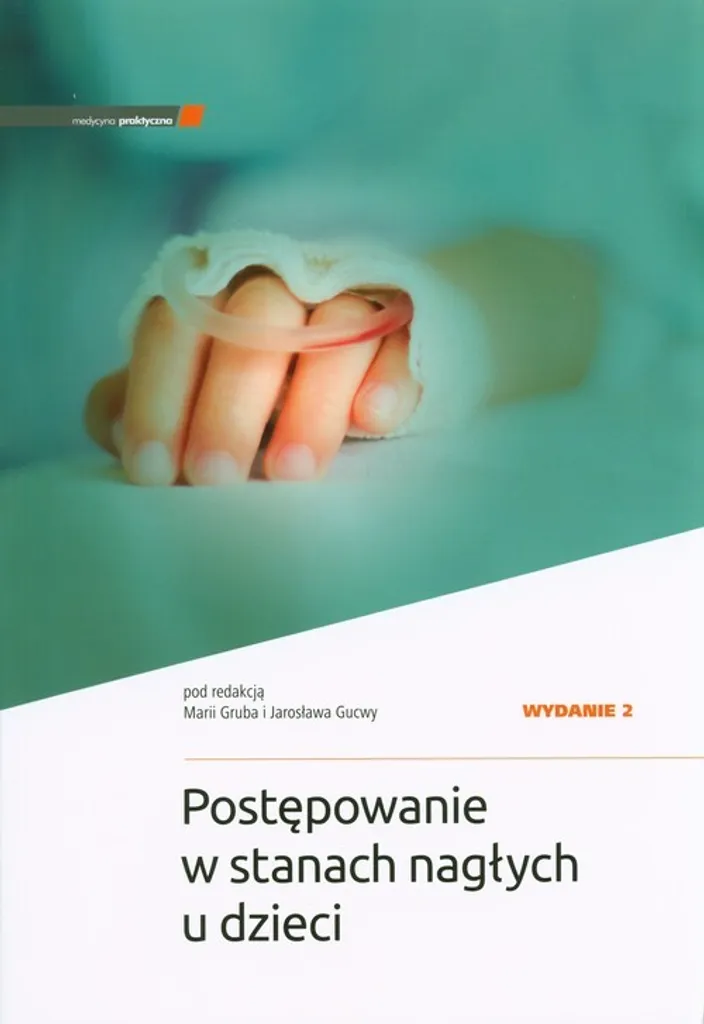 Livre Médical : Postępowanie w stanach nagłych u dzieci Édition 2