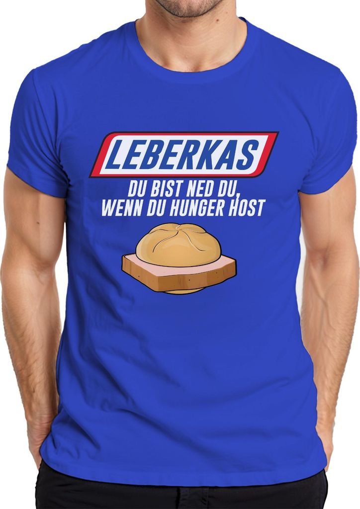 Leberkas du bist ned du wenn Hunger Bayern Brotzeit Snack Humor Herren T-Shirt, Blau, M