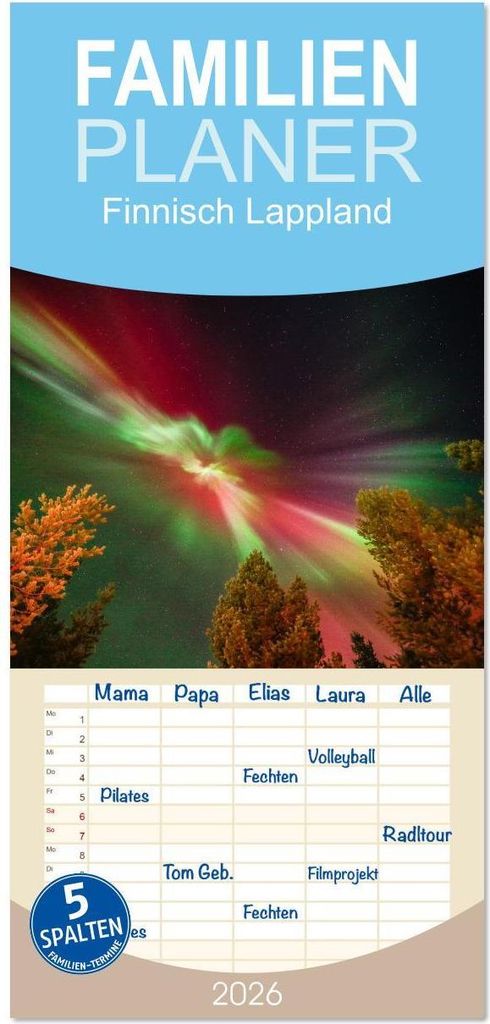 Familienplaner 2026 - Finnisch Lappland mit 5 Spalten (Wandkalender, 21 x 45 cm) CALVENDO