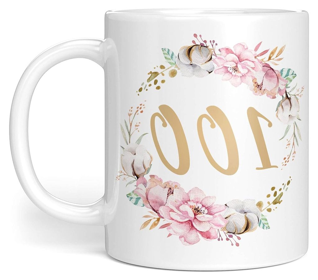 Geschenktasse zum 100. Geburtstag für Frauen - Geschenkideen für den 100. Geburtstag - Geburtstagsgeschenk für Frauen mit Blumen