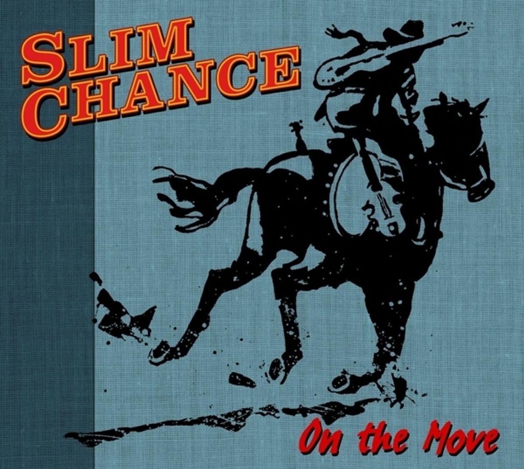 Slim Chance-On The Move