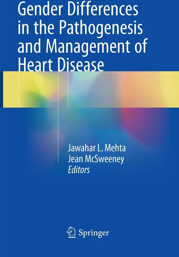 Gender Differences in the Pathogenesis and Management of Heart Disease