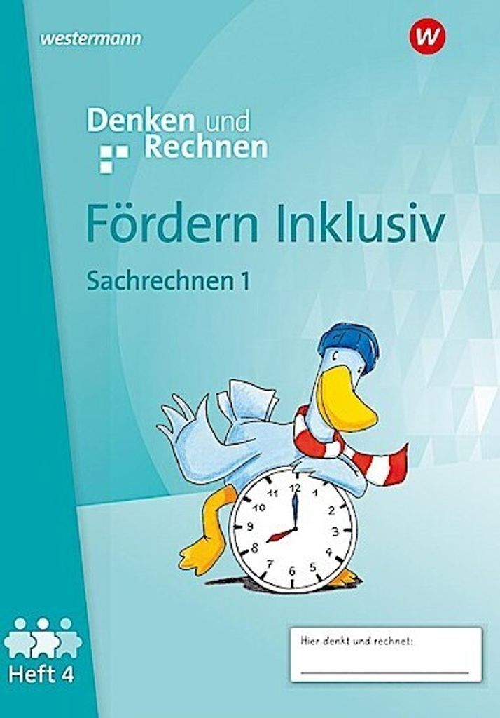 Fördern Inklusiv4. Heft 4: Sachrechnen und Größen 1: Denken und Rechnen