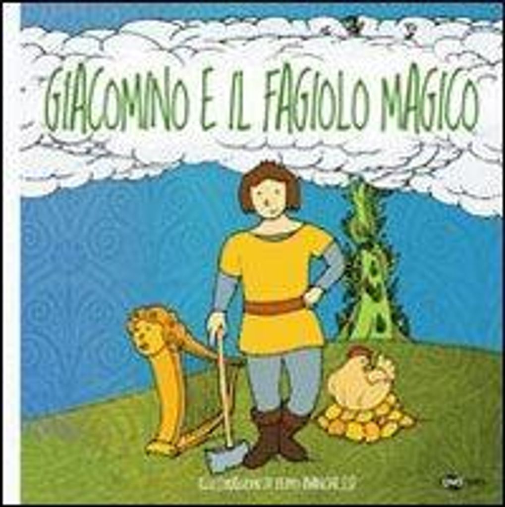 Giacomino e il fagiolo magico. Ediz. CAA