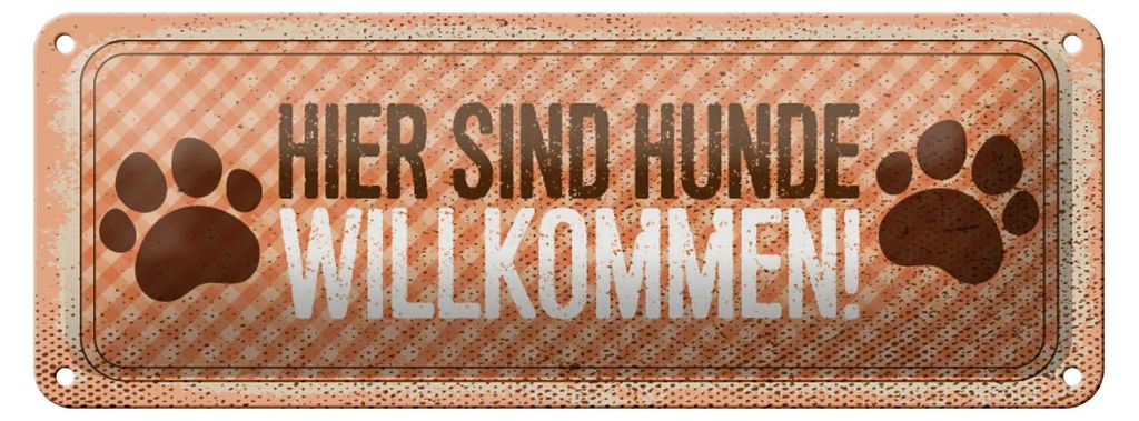 Blechschild Hinweis 27x10 cm Hunde willkommen Schild