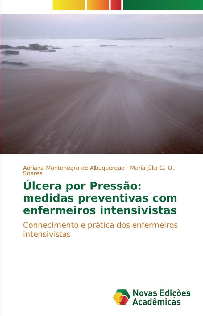 Úlcera por Pressão: medidas preventivas com enfermeiros intensivistas
