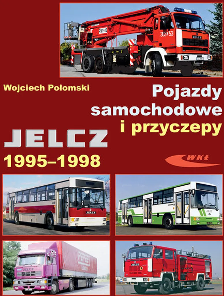 Jelcz 1995-1998 : Véhicules à moteur et remorques - Spécifications