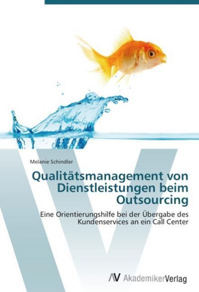 Schindler, M: Qualitätsmanagement von Dienstleistungen beim